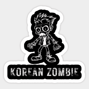 Korean Zombie Sticker